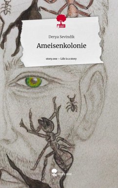 Cover Ameisenkolonie. Life is a Story - story.one