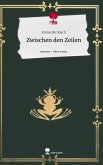 Zwischen den Zeilen. Life is a Story - story.one