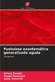 Pustulose exantemática generalizada aguda