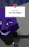 Der erste Magier. Life is a Story - story.one