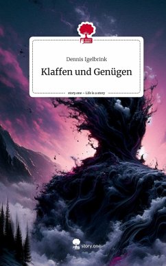 Cover Klaffen und Genügen. Life is a Story - story.one