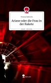 Ariane oder die Frau in der Rakete. Life is a Story - story.one