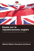 Essais sur le républicanisme anglais