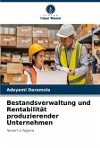 Bestandsverwaltung und Rentabilität produzierender Unternehmen