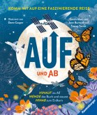 Auf und Ab - ein Wendebuch: Dreh es um, lies andersrum! (Lässt sich von vorne und von hinten lesen) - Kindersachbuch ab 6 Jahre, Wissen und Fakten zu Erde, Weltall, Pflanzen und Tieren