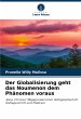 Der Globalisierung geht das Noumenon... - Bild 1