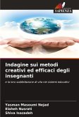 Indagine sui metodi creativi ed efficaci degli insegnanti