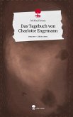 Das Tagebuch von Charlotte Engemann. Life is a Story - story.one