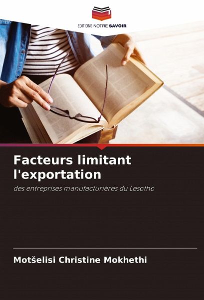 Facteurs limitant l'exportation Facteurs limitant l'exportation