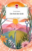 Der Ruf der Erde. Life is a Story - story.one