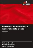 Pustolosi esantematica generalizzata acuta