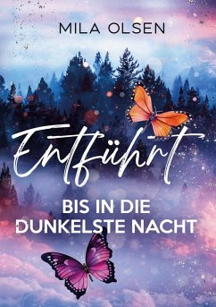 Cover Entführt - Bis in die dunkelste Nacht