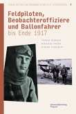 Flieger aus Tirol und Vorarlberg in den k.u.k. Luftfahrttruppen Bd. 3