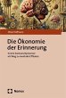 Die Ökonomie der Erinnerung - Bild 1