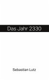 Das Jahr 2330 (eBook, ePUB)