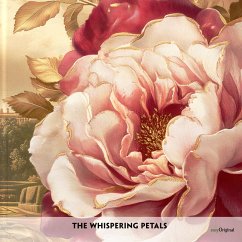 The Whispering Petals - Englisch-Hörverstehen meistern - Marsh, Carolyn