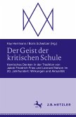 Der Geist der kritischen Schule (eBook, PDF)