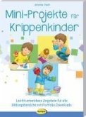 Mini-Projekte für Krippenkinder