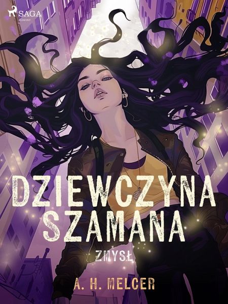 Dziewczyna Szamana. Zmysl (eBook, ePUB)