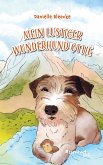 Mein lustiger Wunderhund Ottie Mein lustiger Wunderhund Ottie