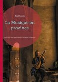 La Musique en province