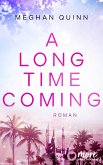 A Long Time Coming (eBook, ePUB)