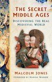 The Secret Middle Ages (eBook, ePUB)
