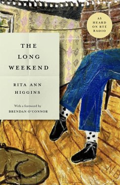 The Long Weekend (eBook, ePUB) - Higgins, Rita Ann