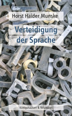 Verteidigung der Sprache - Haider Munske, Horst