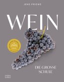 Wein - Die große Schule (eBook, ePUB) Wein - Die große Schule (eBook, ePUB)