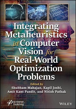 Cover Integrating Metaheuristics in Computer Vision for Real-World Optimization Problems (eBook, PDF)