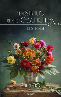 Ein Strauß bunter Geschichten (eBook, ePUB)