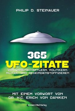 365 UFO-Zitate - Steinauer, Philip D.