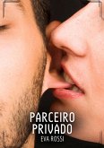 Parceiro Privado (eBook, ePUB)