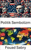 Politik Sembolizm (eBook, ePUB)