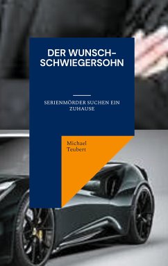 Der Wunsch-Schwiegersohn (eBook, ePUB) - Teubert, Michael