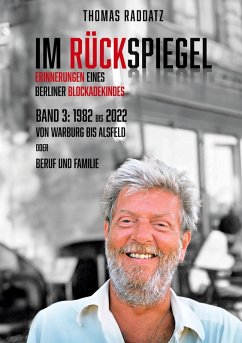 Im Rückspiegel - Raddatz, Thomas