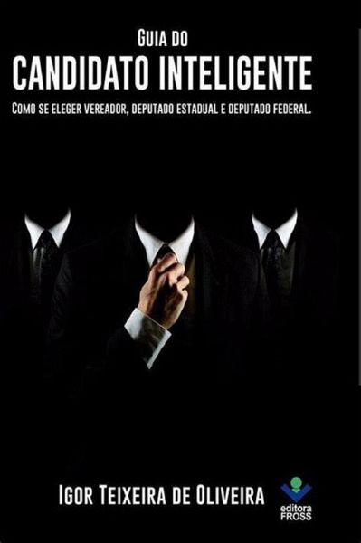 Guia do candidato inteligente (eBook, ePUB) Guia do candidato inteligente (eBook, ePUB)