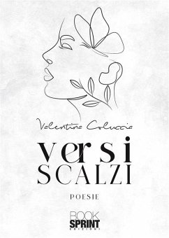 Versi scalzi (eBook, ePUB) - Coluccia, Valentina