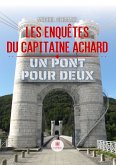 Les enquêtes du capitaine Achard (eBook, ePUB)