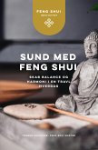 Sund med Feng Shui (eBook, ePUB)