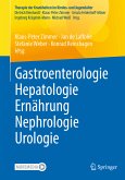 Gastroenterologie – Hepatologie – Ernährung – Nephrologie – Urologie (eBook, PDF)