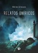 Relatos Oníricos (eBook, ePUB) - Bild 1