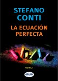 La Ecuación Perfecta (eBook, ePUB)