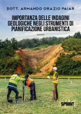 Importanza delle indagini geologiche negli strumenti di pianificazione urbanistica (eBook, PDF)