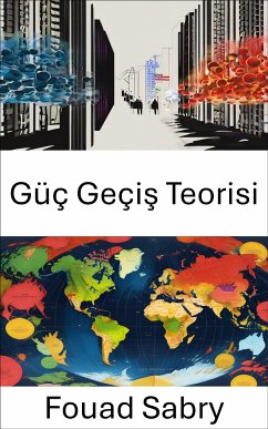 Güç Geçiş Teorisi (eBook, ePUB) - Sabry, Fouad