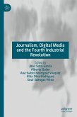 Journalism, Digital Media and the Fourth Industrial Revolution (eBook, PDF)