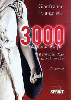 Cover 3000 anni di te (eBook, ePUB)