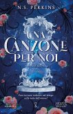 Una canzone per noi (eBook, ePUB)