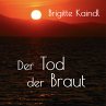 Der Tod der Braut (MP3-Download) - Bild 1